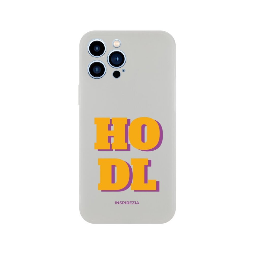 HODL phone case INSPIREZIA