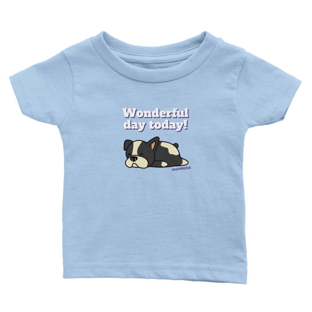 Wonderful day dog baby t shirt INSPIREZIA