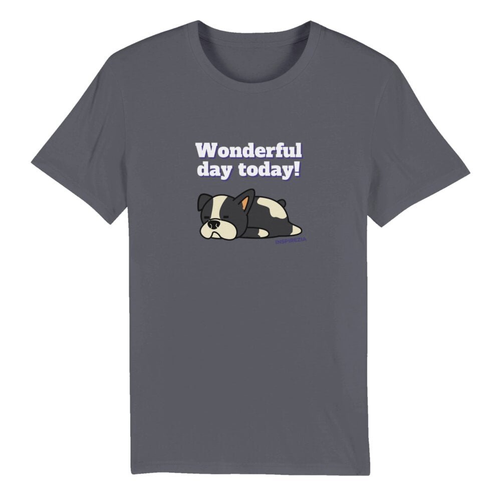 Wonderful day dog t shirt eco friendly INSPIREZIA