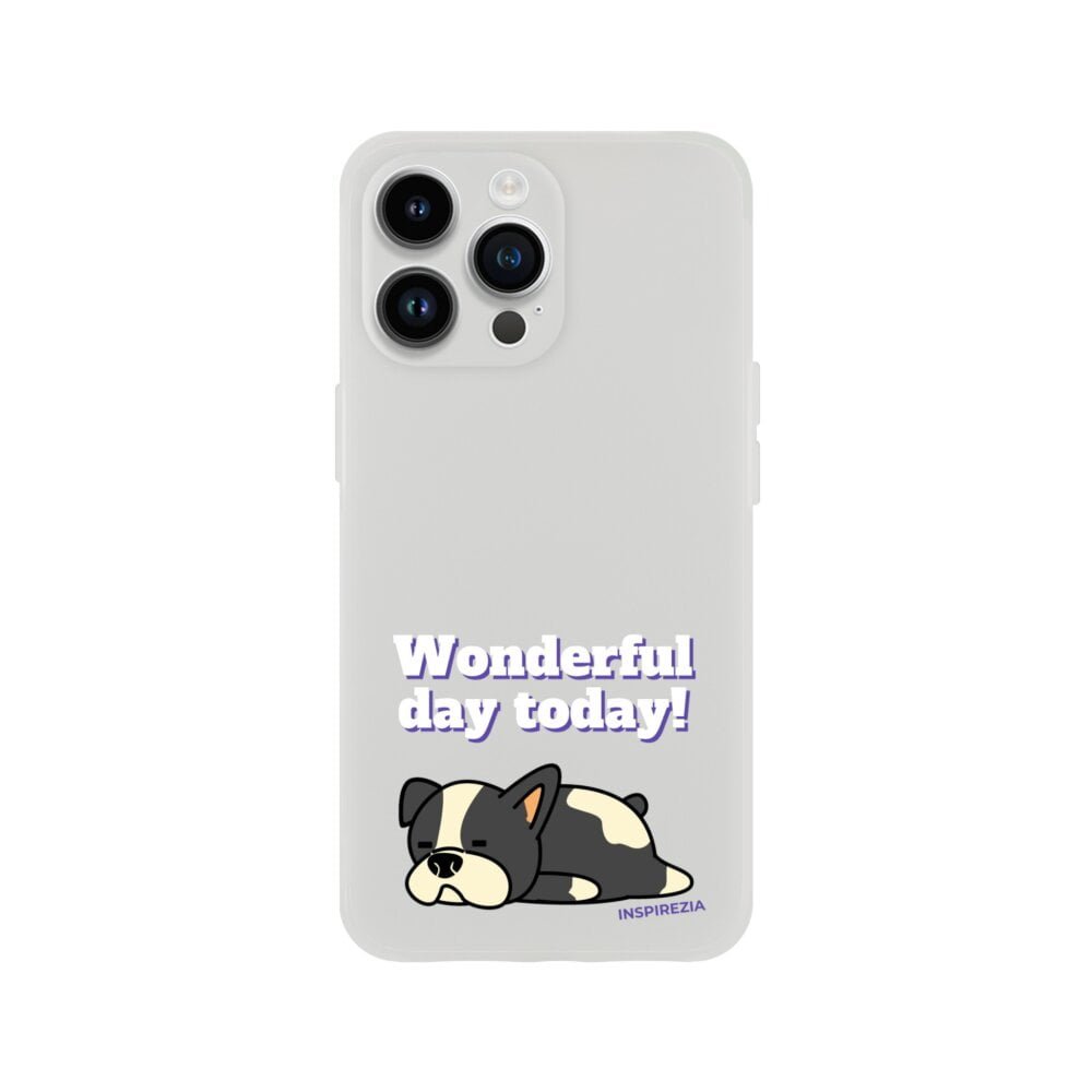 Wonderful day dog phone case INSPIREZIA