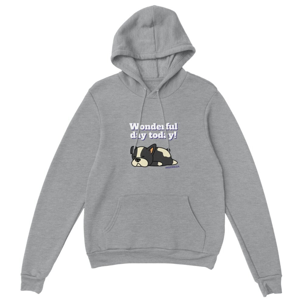 Wonderful day dog hoodie premium INSPIREZIA