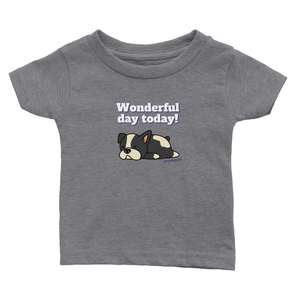 Wonderful day dog baby t shirt INSPIREZIA