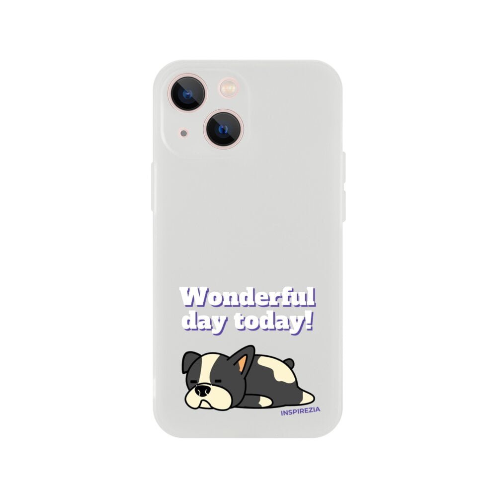 Wonderful day dog phone case INSPIREZIA