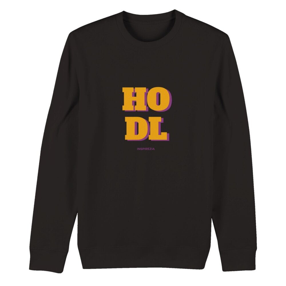 HODL eco friendly sweatshirt INSPIREZIA