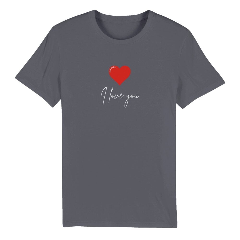 I love you eco friendly t shirt INSPIREZIA