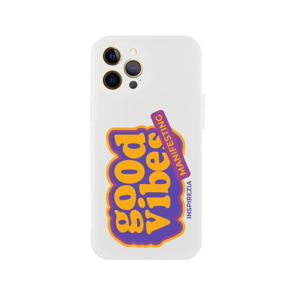 Good vibes phone case INSPIREZIA