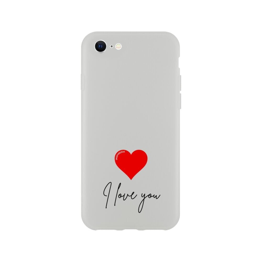 I love you phone case INSPIREZIA