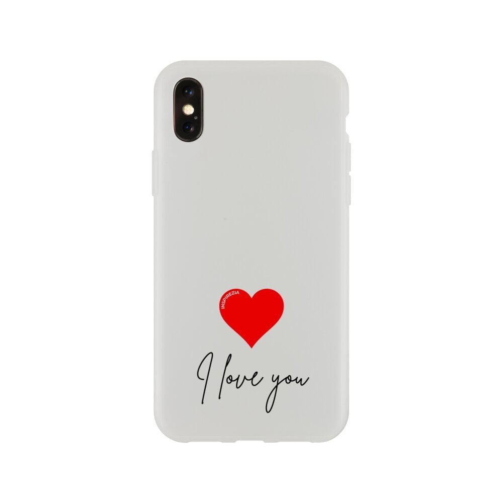 I love you phone case INSPIREZIA