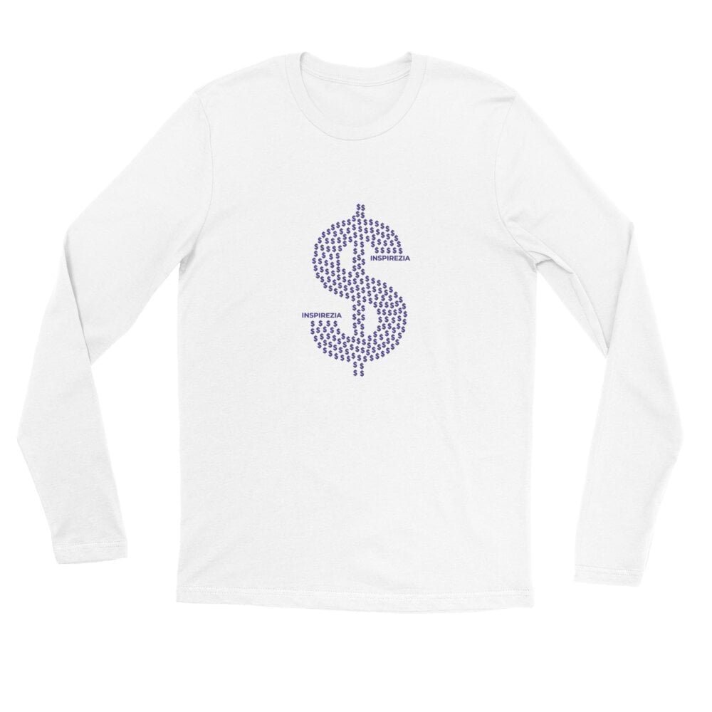 Money long sleeve shirt premium INSPIREZIA