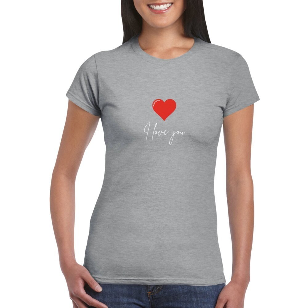 I love you women's t shirt INSPIREZIA