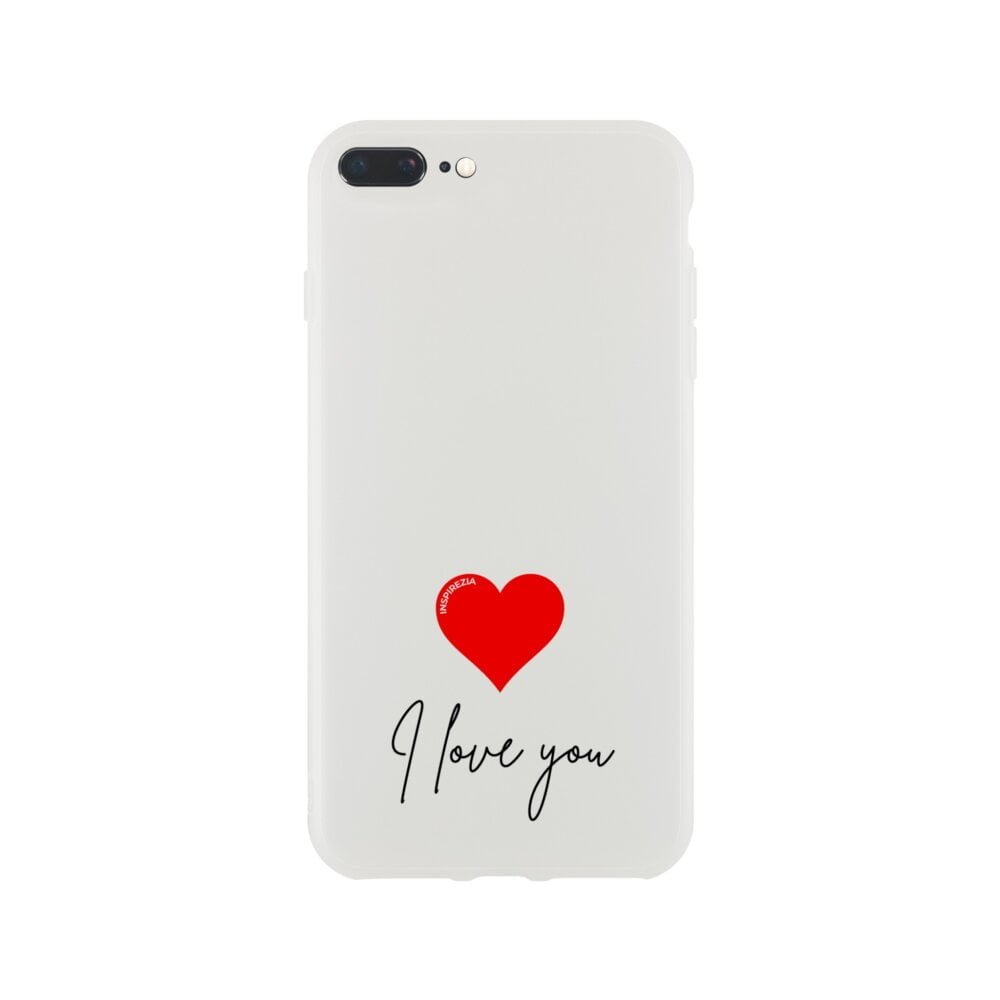 I love you phone case INSPIREZIA