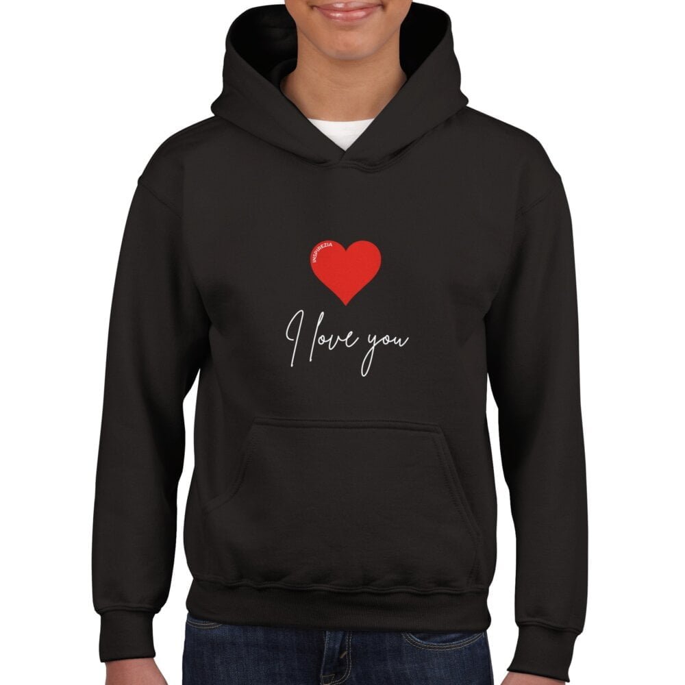 I love you kids hoodie INSPIREZIA