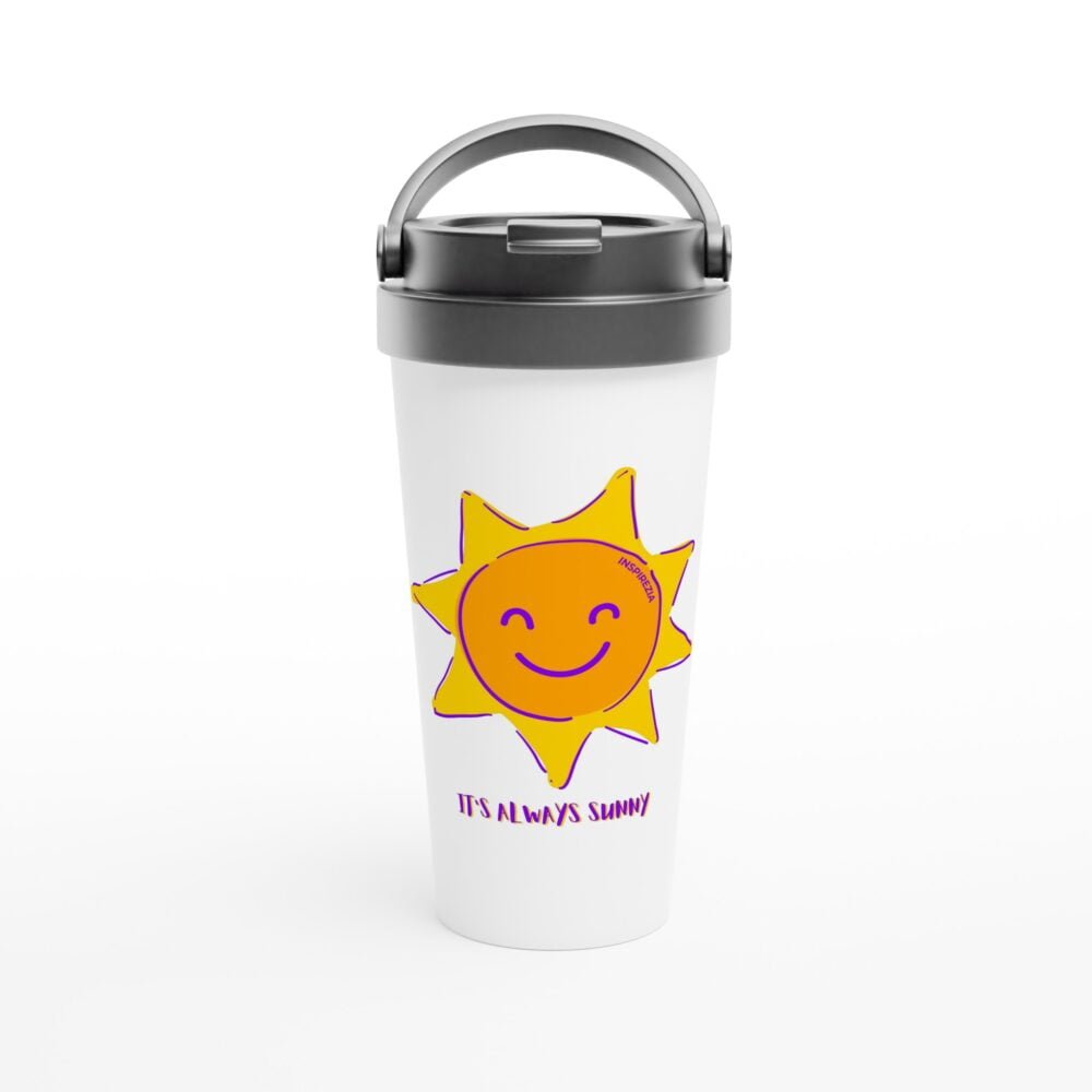 It's always sunny travel mug INSPIREZIA