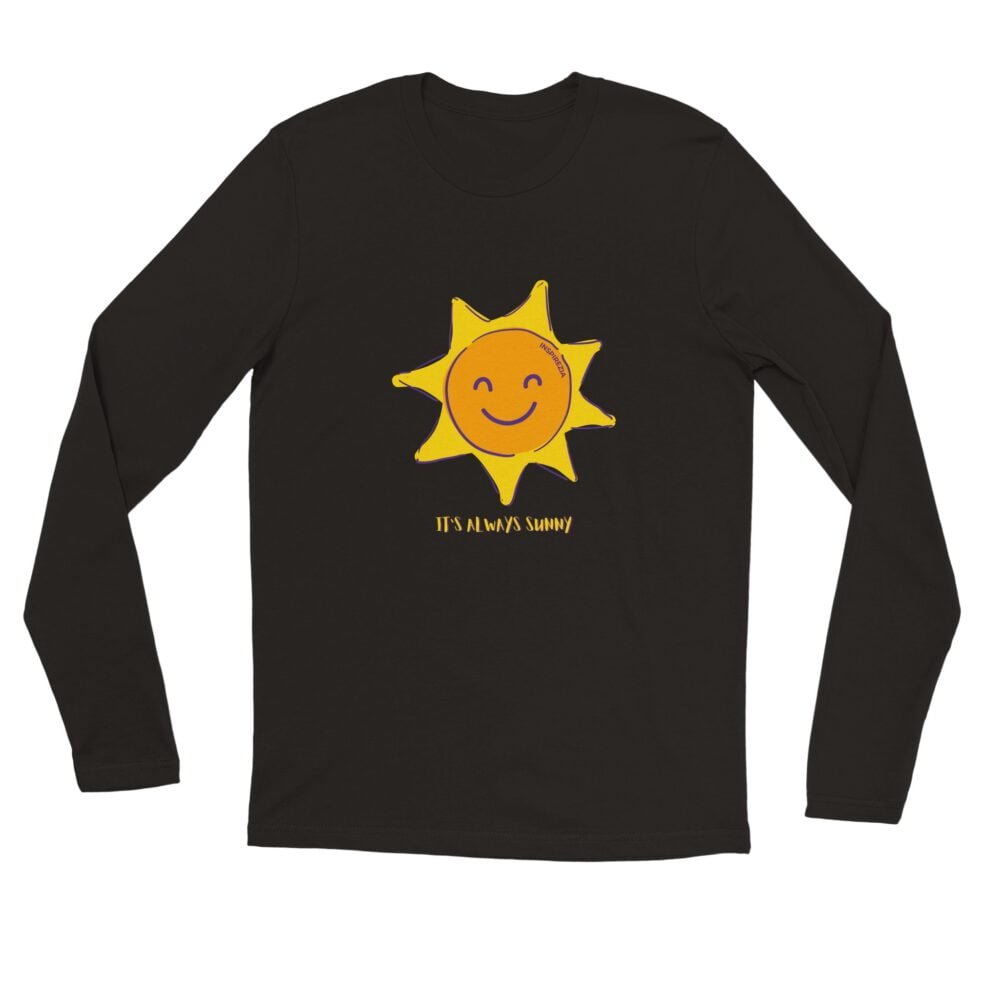 It's always sunny long sleeve shirt premium INSPIREZIA