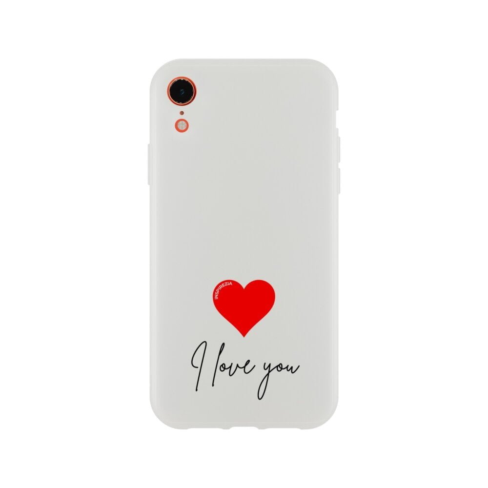 I love you phone case INSPIREZIA