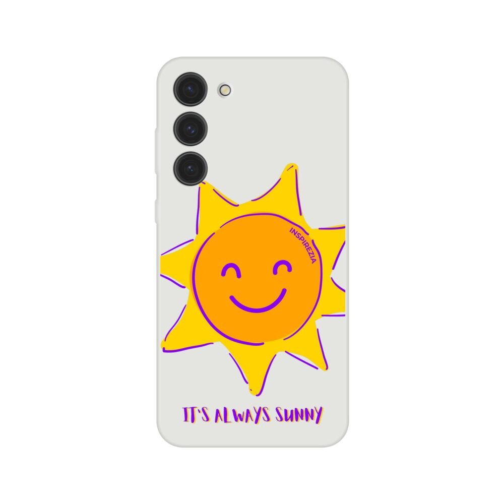 It's always sunny phone case INSPIREZIA