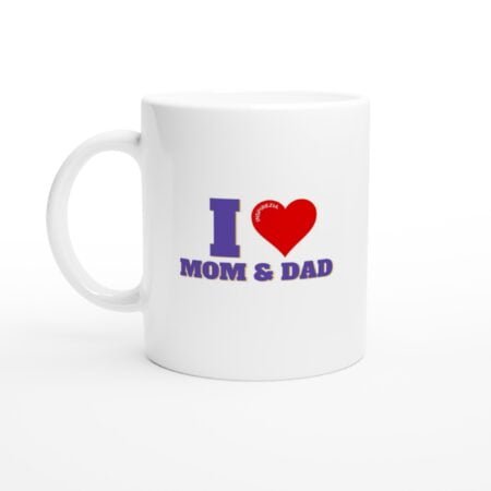 I love mom and dad mug INSPIREZIA