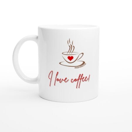 I love coffee mug INSPIREZIA