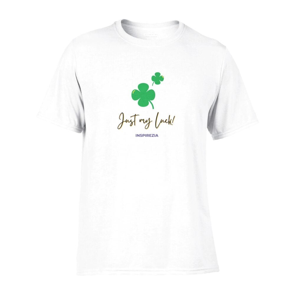 Just my luck sports t shirt INSPIREZIA