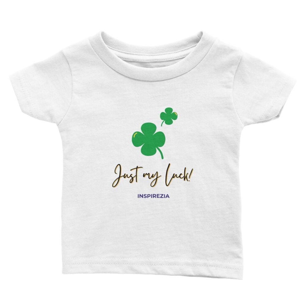 Just my luck baby t shirt INSPIREZIA