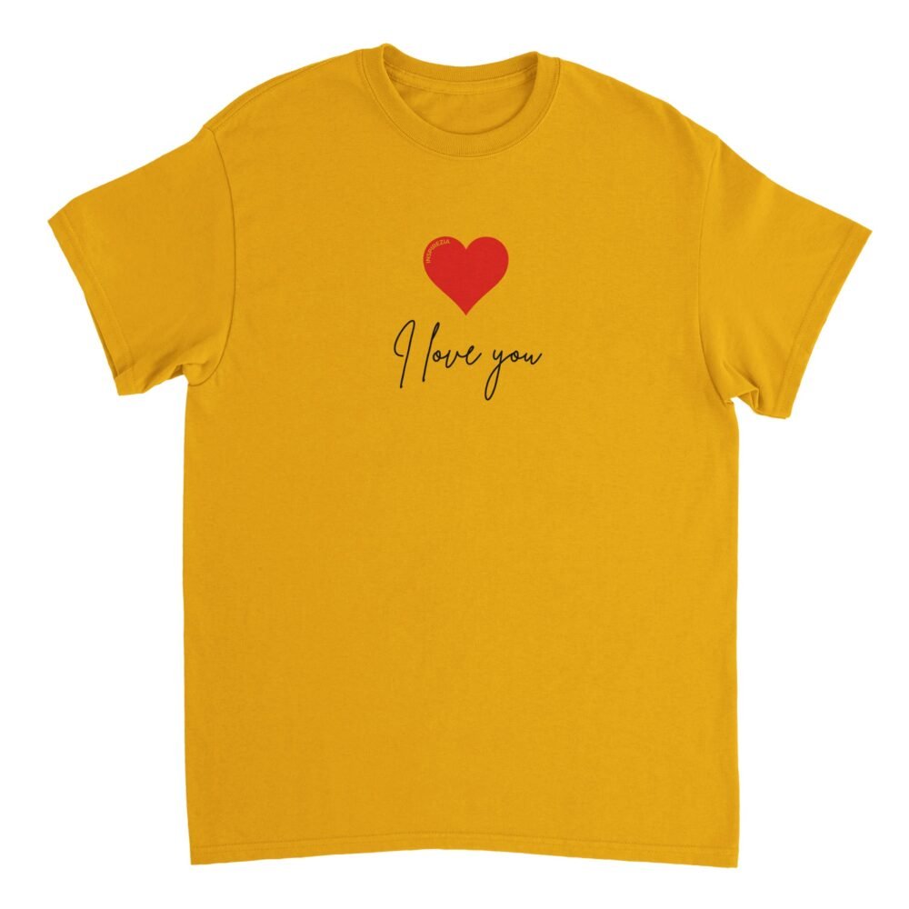 I love you t shirt INSPIREZIA