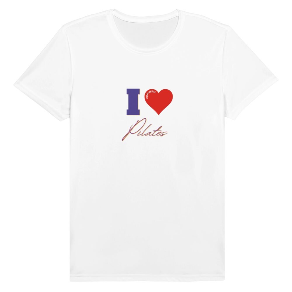 I love pilates sports t shirt INSPIREZIA