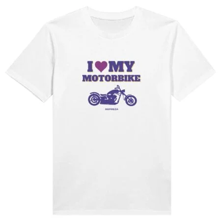 I love my motorbike eco friendly t shirt INSPIREZIA