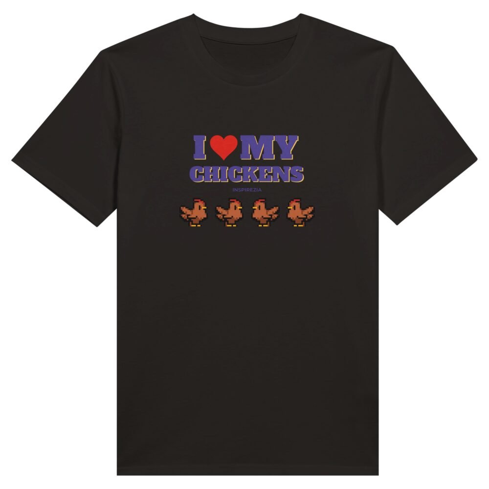 I love my chickens eco friendly t shirt INSPIREZIA