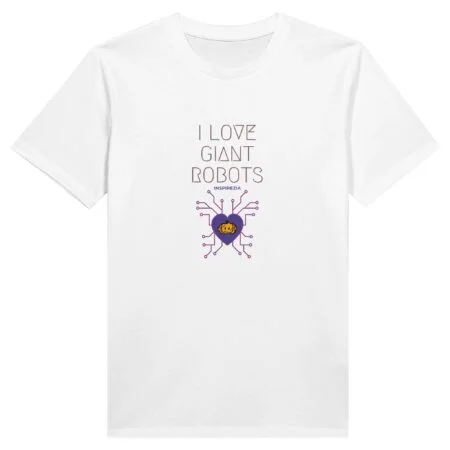 I love giant robots eco friendly t shirt INSPIREZIA