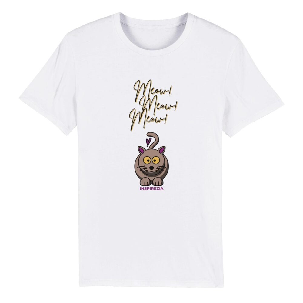 Meow meow meow eco friendly t shirt INSPIREZIA