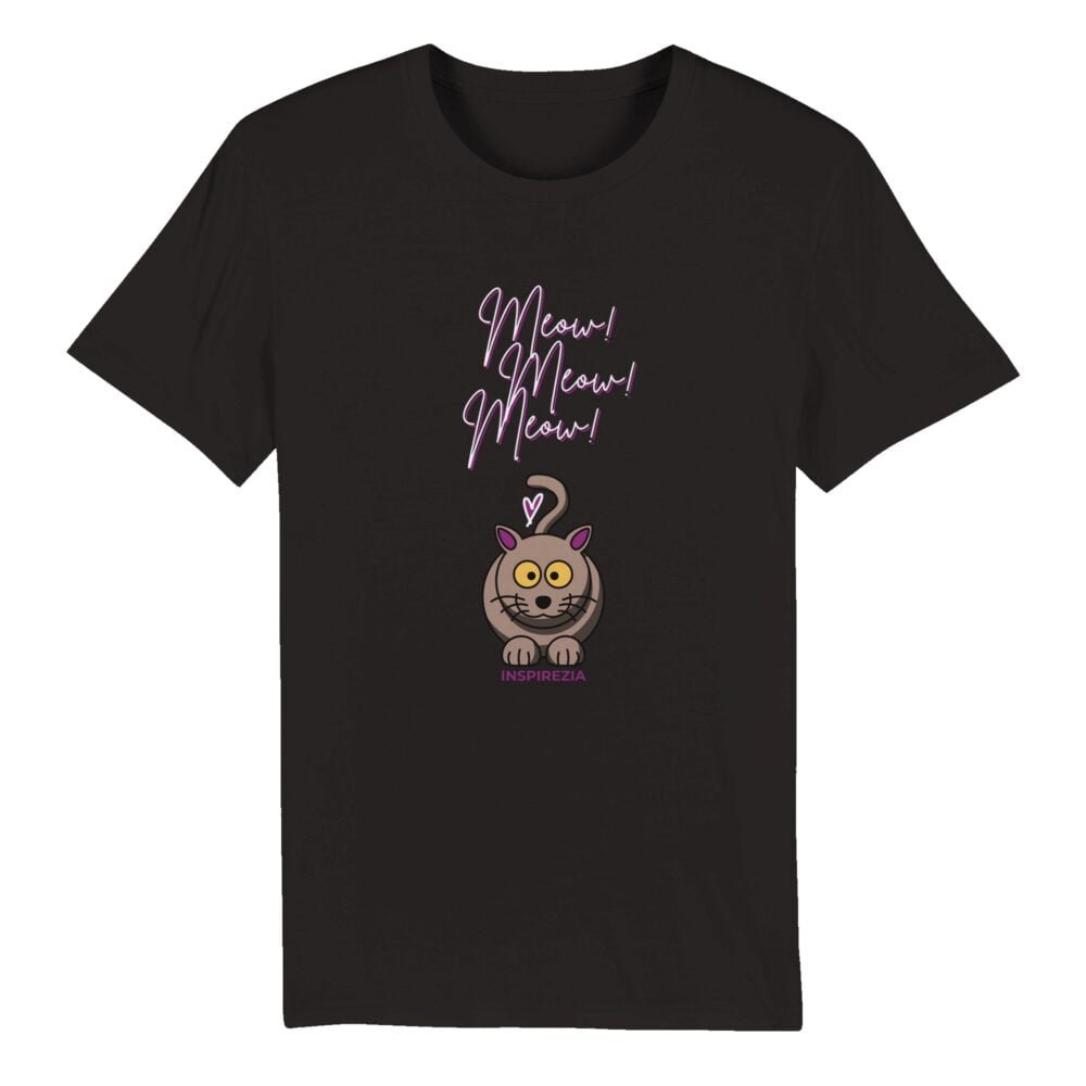 Meow meow meow eco friendly t shirt INSPIREZIA